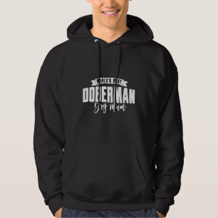 Moletom Melhor Mãe de Cachorro Doberman