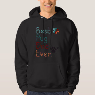 Moletom MELHOR PAI PUG NUNCA TE Amo presente PUG PARA PUG