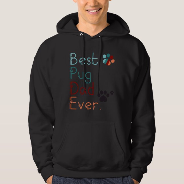 Moletom MELHOR PAI PUG NUNCA TE Amo presente PUG PARA PUG  (Frente)