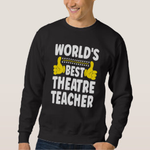 Moletom Melhor Professor de Teatro do Mundo  Título do Tra