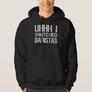 Moletom Meme Uhhh Eu Troquei Baristas