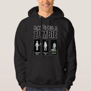 Moletom Meme Zombie Engraçado - Como Matar Um Zombie