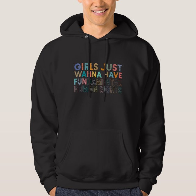 Moletom Meninas Só Querem Ter Direitos Fundamentais 7 (Frente)
