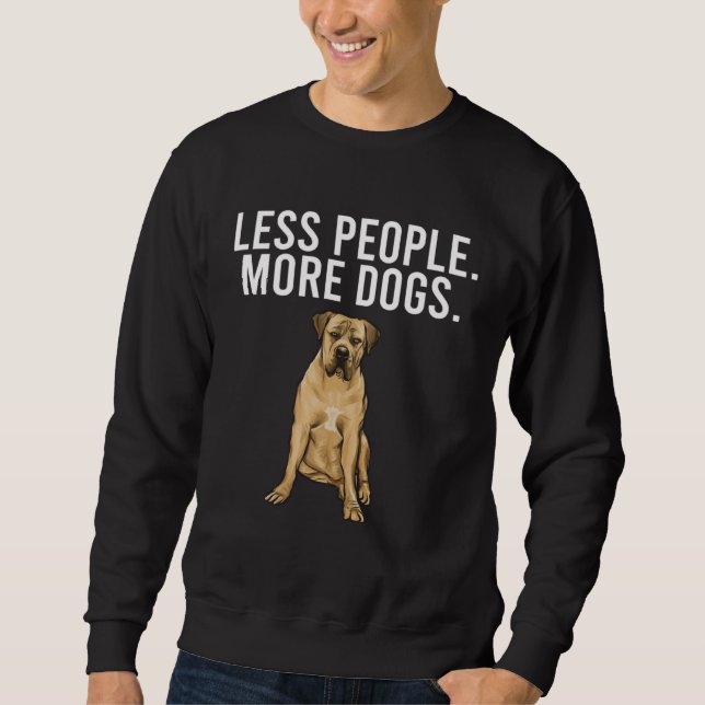 Moletom Menos Pessoas Mais Cães Boerboel  Introvertido (Frente)