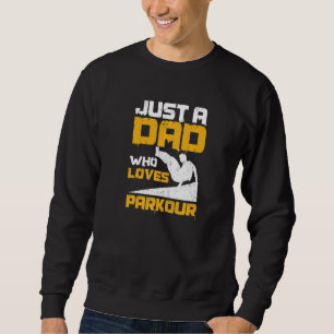 Moletom Mens Apenas Um Pai Que Adora A Citação De Parkour