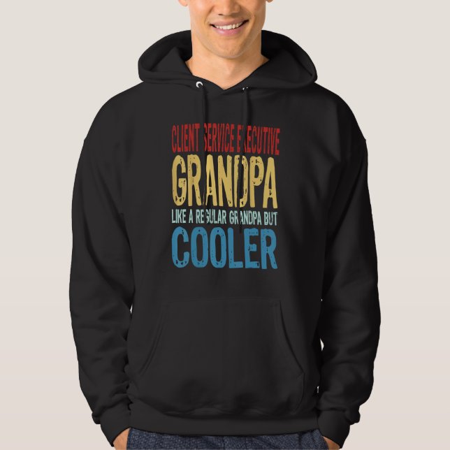 Moletom Mens Client Service Executive Grandpa  Like a Gran (Frente)