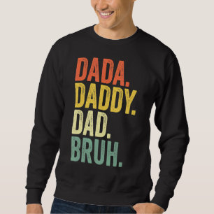 Moletom Mens Dada Pai Bruh Dia de os pais Pai Life Vi