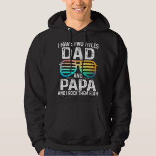 Moletom Mens Eu Tenho Dois Títulos De Pai E Papa Eu Os Aro