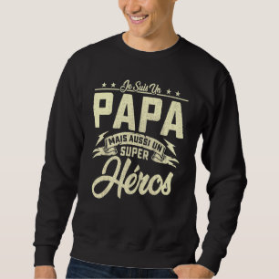 Moletom Mens I Am Un Pai Mais Também Um Super Hero Des Fil
