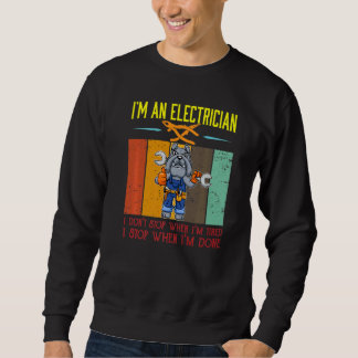 Moletom Mens I'm Electrician Stop When I'm Done Lineman Wi
