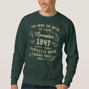 Moletom Mens Man Myth Legend novembro de 1947 75º Aniversá