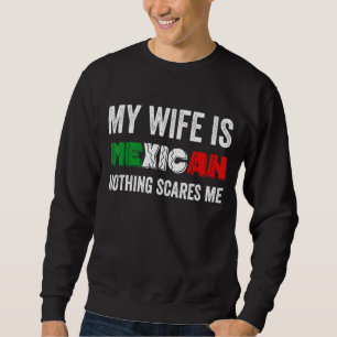Moletom Mens Minha Esposa É Mexicana Nada Me Assusta.