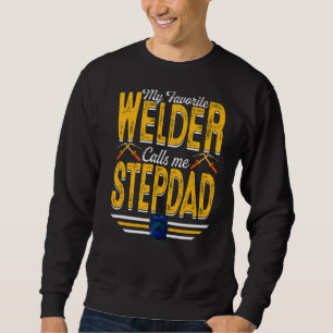 Moletom Mens My Favorite Welder Me Chama Stepdad Welder P