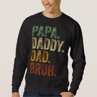Moletom Mens Papa Pai Pai Bruh Pai E Minha Rapariga Pai L