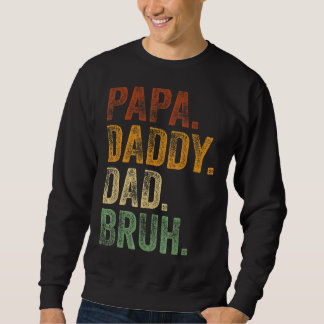 Moletom Mens Papa Pai Pai Bruh Pai E Minha Rapariga Pai L