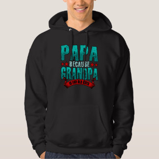 Moletom Mens Papa Porque O Vovô É Para Os Velhos Pais De C