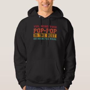 Moletom Mens Sendo Seu Pop Pop É O Melhor Pop De Decisão