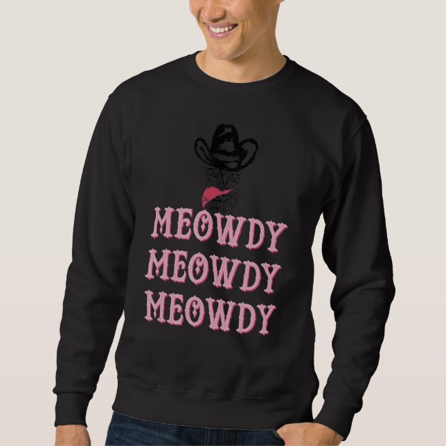 Moletom Meowdy Mashup Entre Meow E Howdy Cat Meme (Frente)