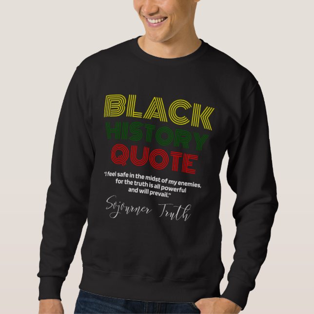 Moletom Mês da História Negra Sojourner Truth Abolicionist (Frente)