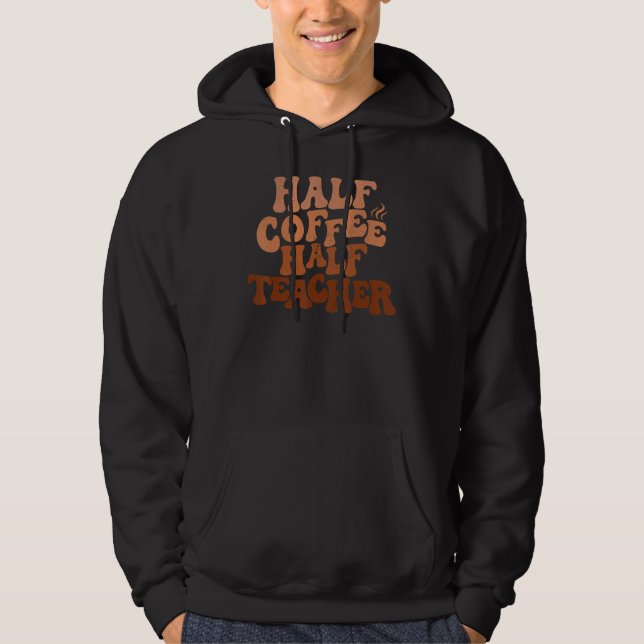 Moletom Metade do professor de café para professor de mate (Frente)