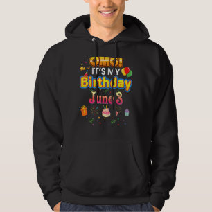 Moletom Meu aniversário é 3 de junho, 3 de junho, 3 crianç