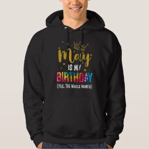 Moletom Meu Aniversário É Sim O Mês Todo De Maio