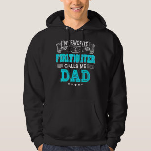 Moletom Meu Bombeiro Favorito Me Chama De Pai Pai Mãe Fath