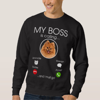 Moletom Meu Chefe Está Chamando Engraçado De Amor De Cão D