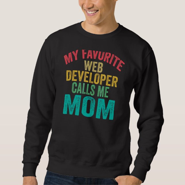Moletom Meu desenvolvedor de web favorito me chama de D da (Frente)