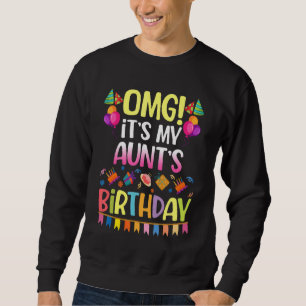 Moletom Meu Deus, é o aniversário da minha tia feliz comig