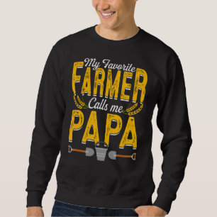 Moletom Meu fazendeiro favorito me chama de Papa cultivand