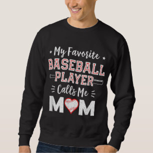 Moletom Meu Jogador De Beisebol Favorito Me Chama Mãe Base