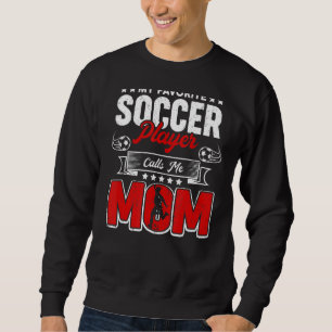 Moletom Meu Jogador De Futebol Favorito Me Chama Mãe Da