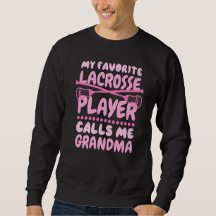 Moletom Meu Jogador De Lacrosse Favorito Me Chama De Avó L