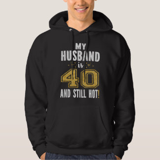Moletom Meu Marido Tem 40 Anos E Ainda É Gostoso Presente 