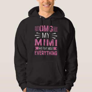 Moletom Meu Mimi estava certo sobre tudo da mãe