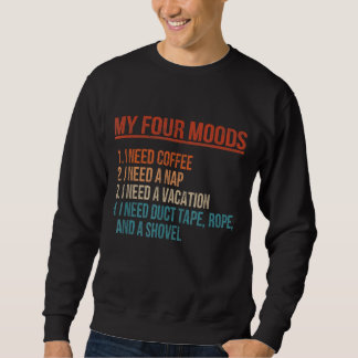 Moletom Meus Quatro Moods Preciso De Café Preciso De Um Ca