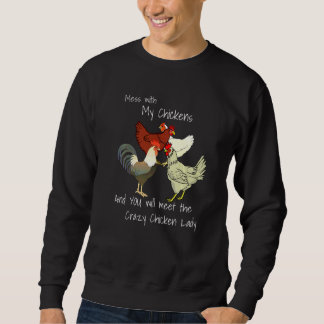 Moletom Mexer com Minhas Galinhas e Conheça a Louca Senhor