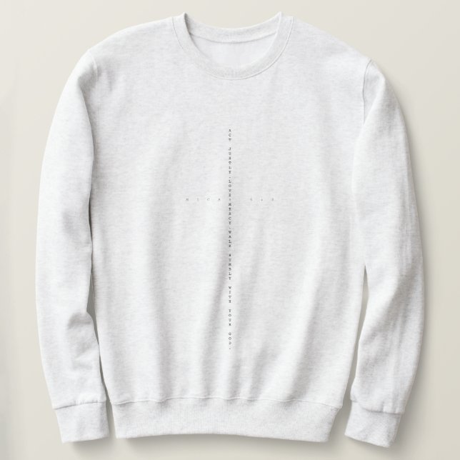 Moletom Micah 6:8 Sweet shirt (Frente do Design)