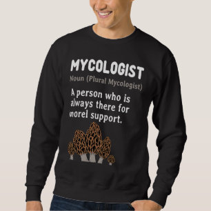 Moletom Micólogo Substantivo Morel Suporte Micologia Fungo