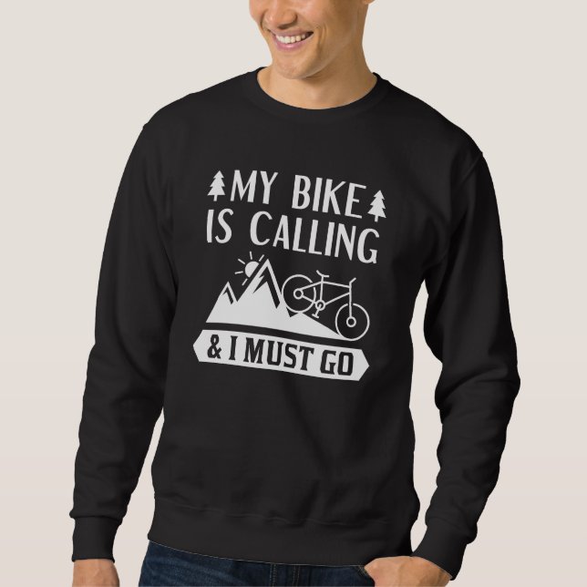 Moletom Minha Bicicleta Está Ligando E Eu Preciso Ir (Frente)