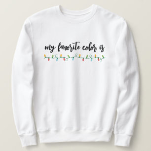 Moletom Minha Cor Favorita é Luzes de Natal Unisex