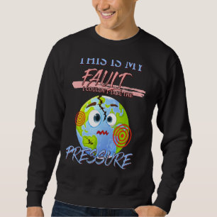 Moletom Minha culpa é que não pude tomar a Geologia Humor