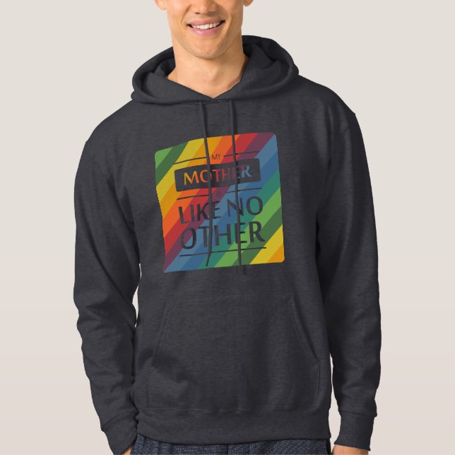 Moletom Minha mãe é como nenhuma outra (Frente)