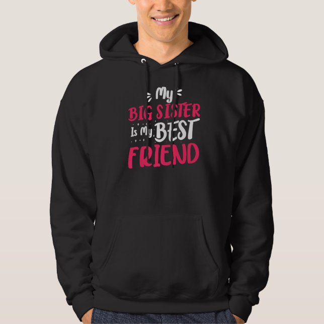 Moletom Minha Melhor Amiga Irmã Para Irmã Mais Velha (Frente)