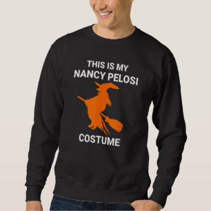 Moletom Minha Nancy Pelosi Costume Malvado Bruxa Voadora H