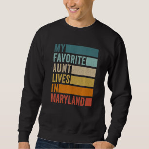Moletom Minha Tia Favorita Vive Em Maryland Vintage