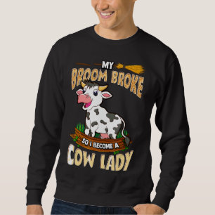Moletom Minha Vaca Quebrou Então Tornei-Me Mulher Fazenda