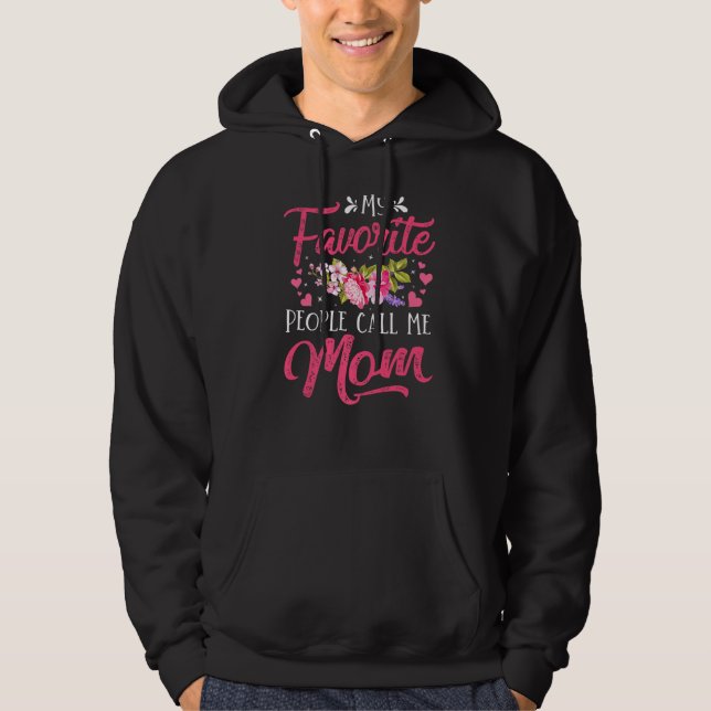 Moletom Minhas Pessoas Favoritas Me Chamam De Mãe Dia de a (Frente)