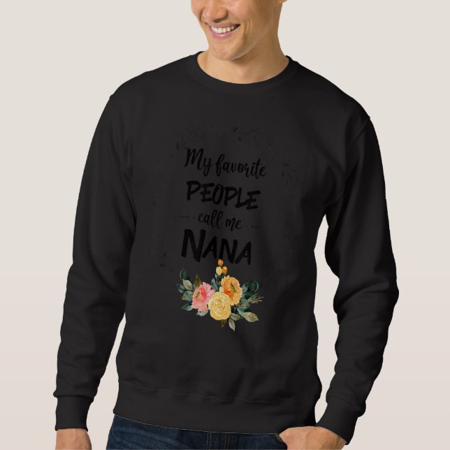 Moletom Minhas Pessoas Favoritas Me Chamam De Nana Mulhere (Frente)